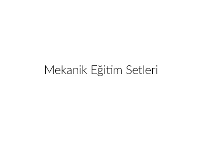 mekanik egitim setleri